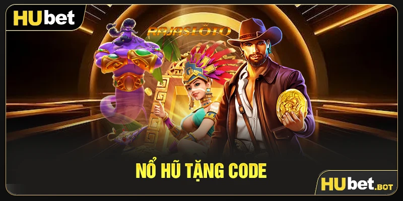 Nổ hũ tặng code