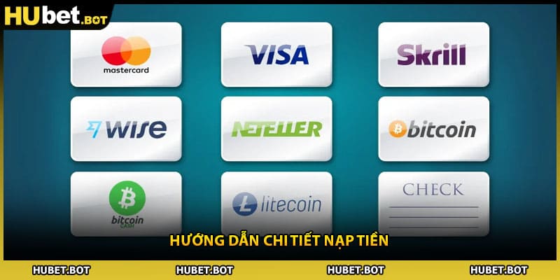Hướng dẫn chi tiết nạp tiền